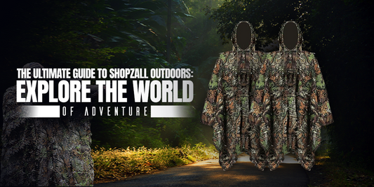 The Ultimate Guide to Shopzall Outdoors: Explore the World of Adventure